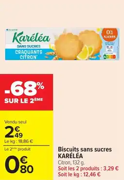Carrefour Market Biscuits sans sucres karéléa offre