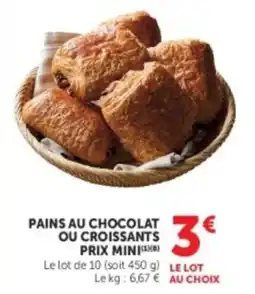 U Express Pains au chocolat ou croissants prix mini offre