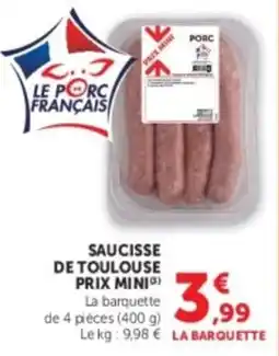 U Express Saucisse de toulouse prix mini offre