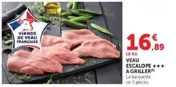 U Express Veau escalope a griller offre