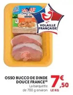 U Express Osso bucco de dinde douce france offre