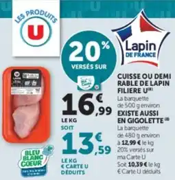 U Express Cuisse ou demi rable de lapin filiere u offre