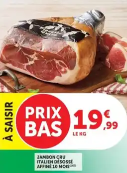 U Express Jambon cru italien désossé affine 10 mois offre