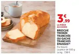 U Express Brioche tréssée tranchée ou gache tranches épaisses offre