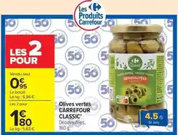 Carrefour Market Carrefour - classic olives vertes offre