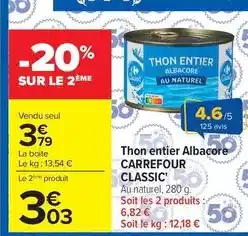 Carrefour Market Carrefour - thon entier albacore classic offre