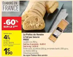 Carrefour Market Paso - le préfou de vendée à l'ail pur beurre offre