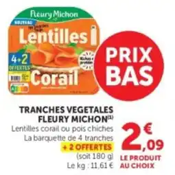 U Express Tranches vegetales fleury michon offre