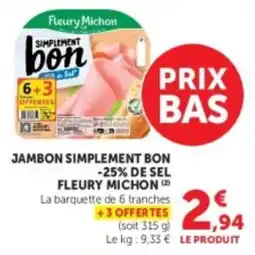 U Express Jambon simplement bon -25% de sel fleury michon offre