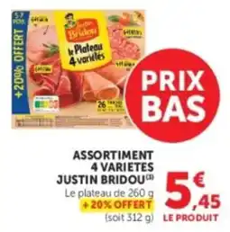 U Express Assortiment 4 varietes justin bridou offre