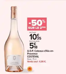 Carrefour Contact A.o.p. coteaux d'aix-en provence costeval offre