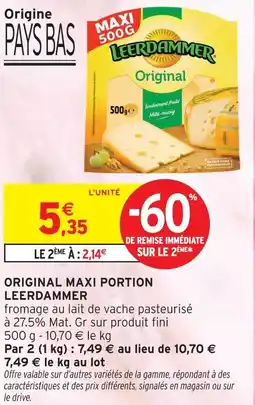 Intermarché Leerdammer original maxi portion offre