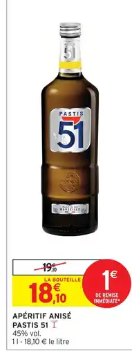 Intermarché Express Pastis 51 apéritif anisé offre