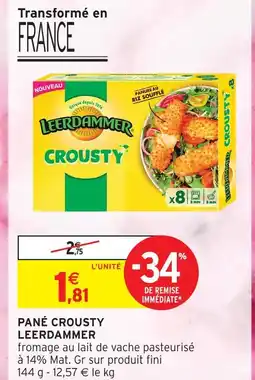 Intermarché Leerdammer crousty offre