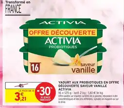 Intermarché Express Activia yaourt aux probiotiques en offre découverte saveur vanille offre