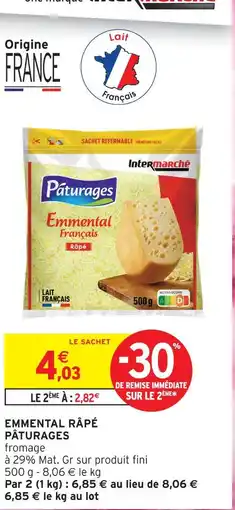 Intermarché Express Pâturages emmental râpé offre