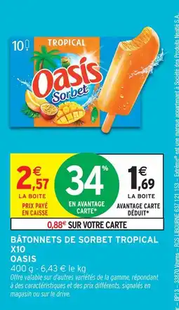 Intermarché Oasis bâtonnets de sorbet tropical x10 offre