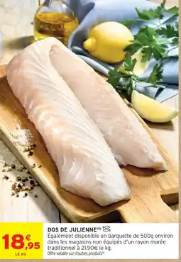 Intermarché Dos de julienne offre