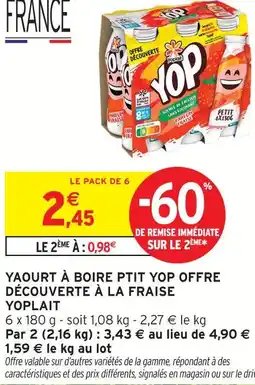 Intermarché Yoplait yaourt à boire ptit yop offre découverte à la fraise offre