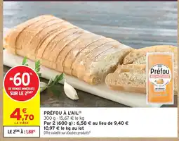 Intermarché Paso préfou à ail offre