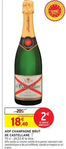 Intermarché De castellane aop champagne brut offre