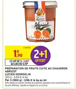 Intermarché Lucien georgelin préparation de fruits cuite au chaudron abricot offre