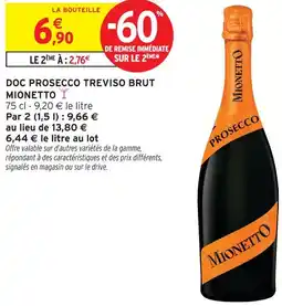 Intermarché Mionetto doc prosecco treviso brut offre