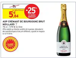 Intermarché Moillard aop crémant de bourgogne brut offre