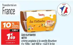 Netto Netto îles flottantes offre