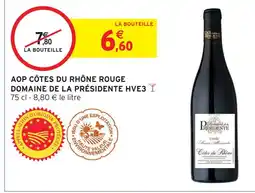 Intermarché Domaine de la présidente aop côtes du rhône rouge hve3 offre