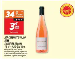 Netto Signature de loire aop cabernet d'anjou rosé offre