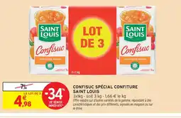 Intermarché Saint louis confisuc spécial confiture offre