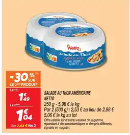 Netto Netto salade au thon américaine offre
