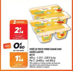 Netto Netto purée de fruits pomme banane sans sucres ajoutés offre