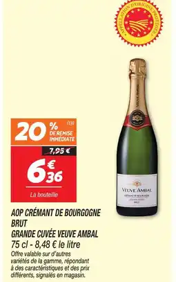 Netto Veuve ambal aop crémant de bourgogne brut grande cuvée offre