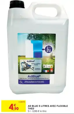 Intermarché Theo adblue 5 litres avec flexible offre