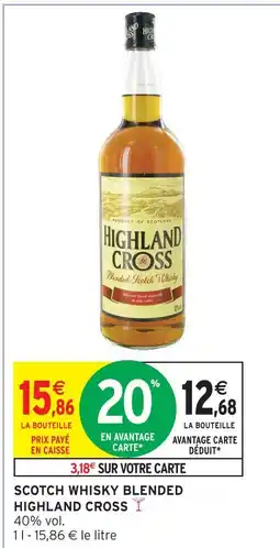 Intermarché Highland cross scotch whisky blended offre