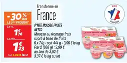 Netto Netto p'tite mousse fruits offre