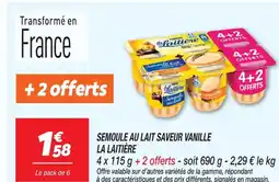 Netto La laitière semoule au lait saveur vanille offre
