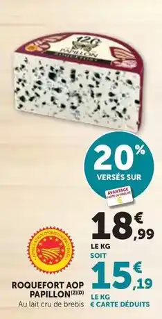 Bi1 Papillon - roquefort aop offre