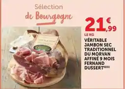 Bi1 Fernand dussert - véritable jambon sec traditionnel du morvan affiné 9 mois offre