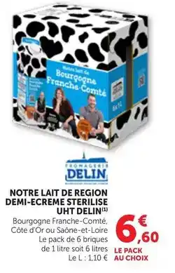 Bi1 Fromagerie delin - notre lait de region demi-ecreme sterilise uht offre