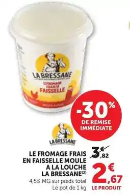 Bi1 La bressane - le fromage frais en faisselle moule a la louche offre
