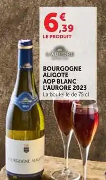Bi1 L'aurore - bourgogne aligote aop blanc l'aurore 2023 offre