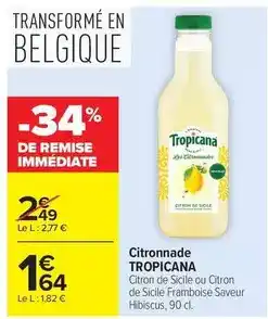 Carrefour Market Tropicana - citronnade offre