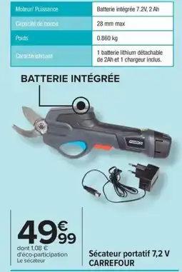 Carrefour Drive Sécateur portatif 7,2 v carrefour offre