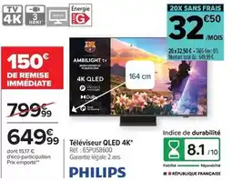 Carrefour Drive Philips - téléviseur qled 4k offre