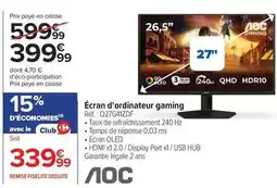 Carrefour Drive Ecran d'ordinateur gaming offre
