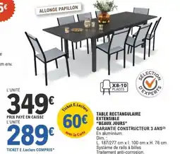 E.Leclerc Table rectangulaire extensible "beaux jours" offre