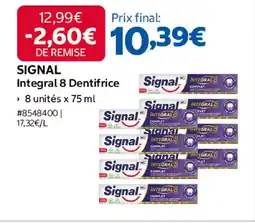 Costco SIGNAL Integral 8 Dentifrice offre